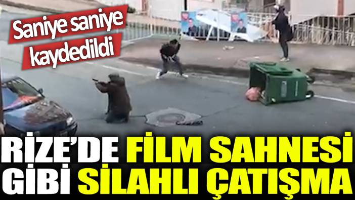 Rize'de film sahnesi gibi silahlı çatışma!