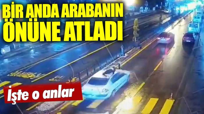 Nevşehir'de bir yaya otomobilin üzerine atladı! O anlar görüntülendi