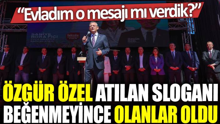 Özgür Özel atılan sloganı beğenmeyince olanlar oldu: Evladım biz o mesajı mı verdi?