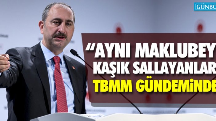 "Aynı maklubeye kaşık sallayanlar" TBMM gündeminde