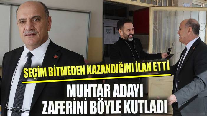 Elazığ'da seçim devam ederken kazandığını ilan etti Muhtar adayı zaferini böyle kutladı