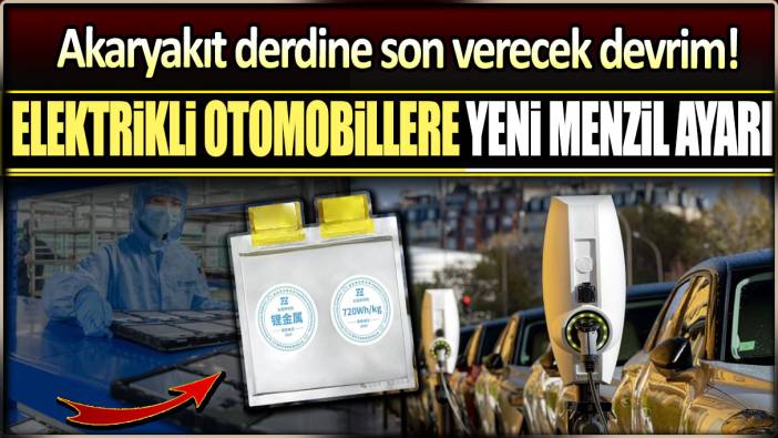Akaryakıt derdine son verecek devrim: Elektrikli otomobillere yeni menzil ayarı!
