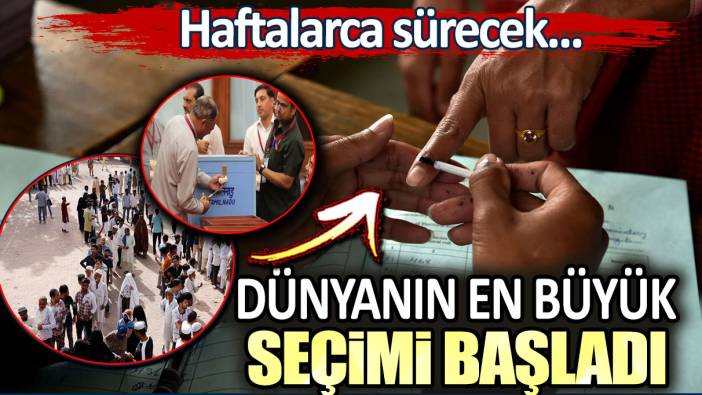 Dünyanın en büyük seçimi başladı: Haftalarca sürecek