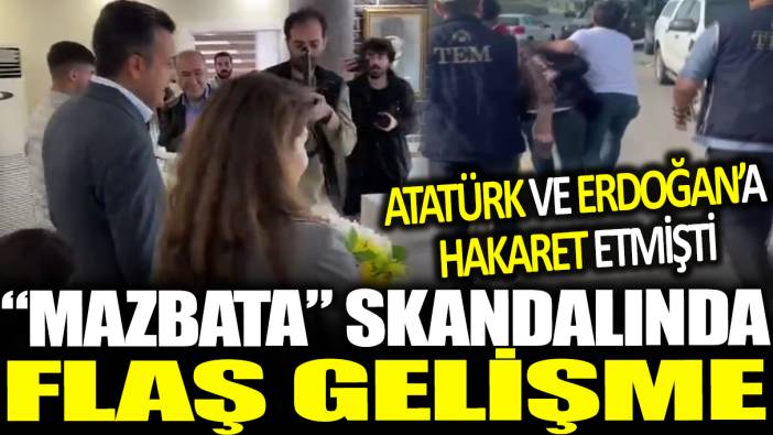 Atatürk ve Erdoğan'a hakaret etmişlerdi! 'Mazbata' skandalında yeni gelişme