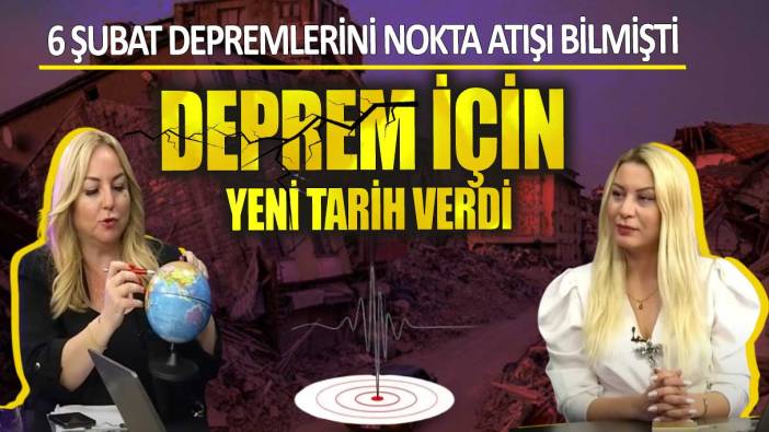 6 Şubat depremlerini nokta atışı bilmişti ünlü Astrolog Zuhal Taşçı deprem için yeni tarih verdi