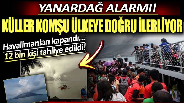 Endonezya'da Ruang Yanardağı alarmı: 12 bin işi tahliye edildi!