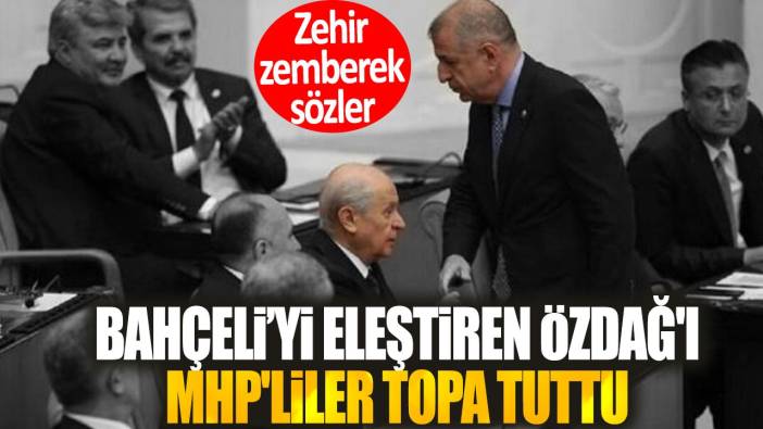 Bahçeli’yi eleştiren Ümit Özdağ'ı MHP'liler topa tuttu