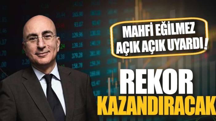 Mahfi Eğilmez: Rekor kazandıracak