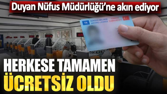 Duyan Nüfus Müdürlüğü’ne akın ediyor! Herkese tamamen ücretsiz oldu