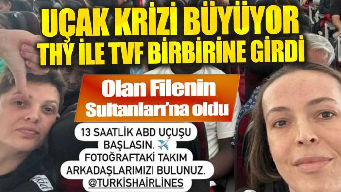 Filenin Sultanları’ndan THY’ye tepki sonrası tartışmalar sürüyor