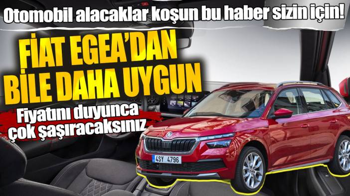 Fiat Egea’dan bile daha uygun! Otomobil alacaklar koşun