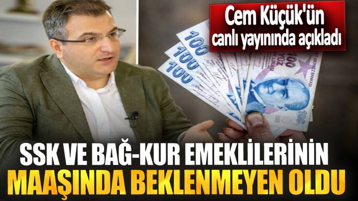 Cem Küçük'ün canlı yayınında açıkladı! SSK ve Bağ-Kur emeklilerinin maaşında beklenmeyen oldu