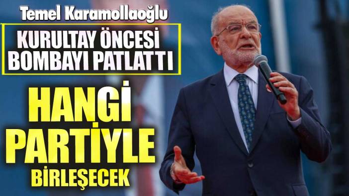 Temel Karamollaoğlu kurultay öncesi bombayı patlattı! Hangi partiyle birleşecek