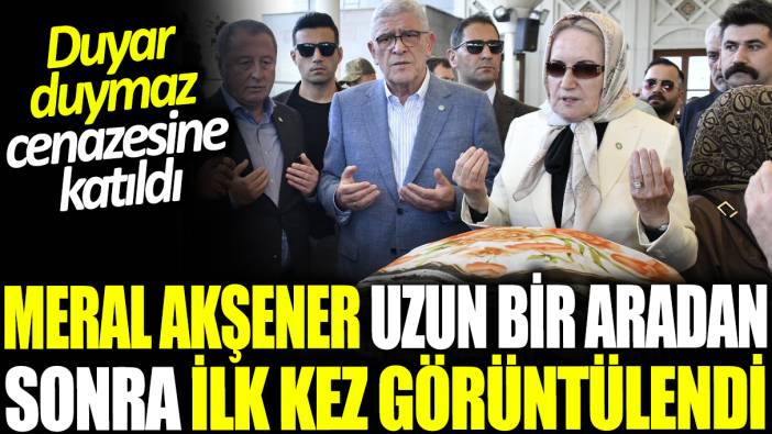 Meral Akşener uzun bir aradan sonra ilk kez görüntülendi: Duyar duymaz cenazesine katıldı
