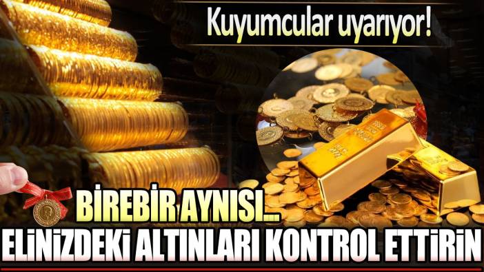 Dolandırıcıların yeni adresi kuyumcular oldu: Gram altını olanlar dikkat!