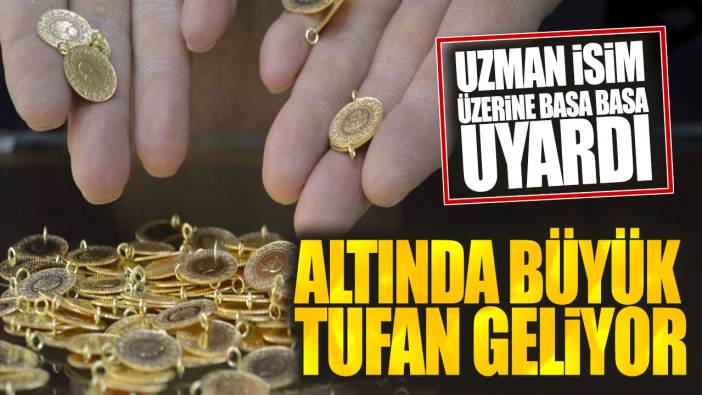 Altında büyük tufan geliyor: Uzman isim üzerine basa basa uyardı