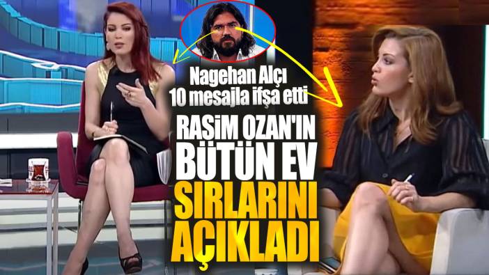 Nagehan Alçı Rasim Ozan'ın bütün ev sırlarını açıkladı