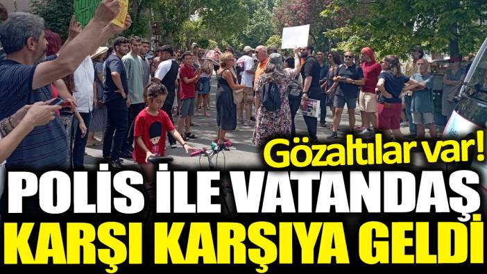 Adalar'da minibüs polemiği! Polis ile vatandaşlar arasında gerginlik: Gözaltılar var