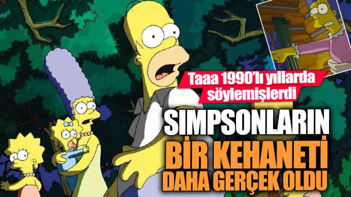 Taaa 1990’lı yıllarda söylemişlerdi! Simpsonların bir kehaneti daha gerçek oldu