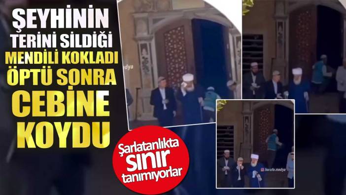 Şeyhinin terini sildiği mendili kokladı öptü sonra cebine koydu. Şarlatanlıkta sınır tanımıyorlar