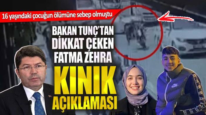 Bakan Tunç’tan dikkat çeken Fatma Zehra Kınık açıklaması