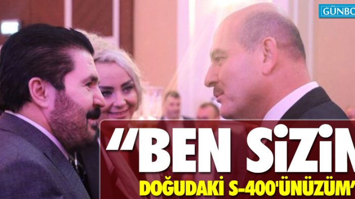 Savcı Sayan'dan Soylu'ya: "Ben sizin Doğudaki S-400'ünüzüm"