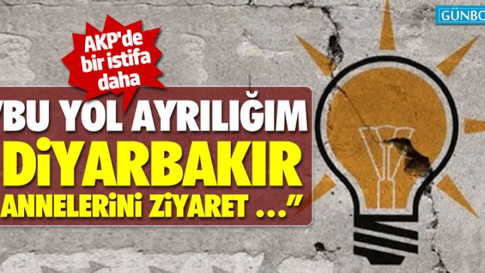 AKP'de çok konuşulacak istifa