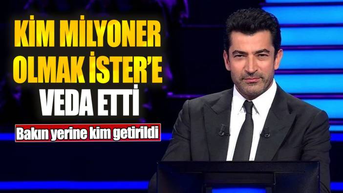 Kim Milyoner Olmak İster’e veda etti! Bakın yerine kim getirildi