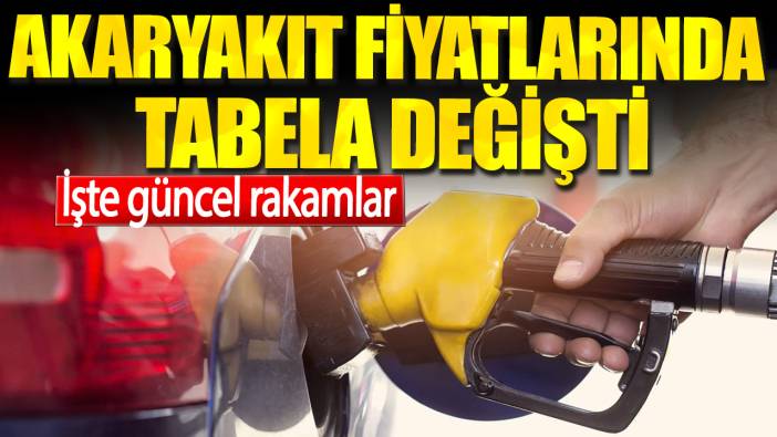 Akaryakıt fiyatlarında tabela değişti. İşte güncel rakamlar