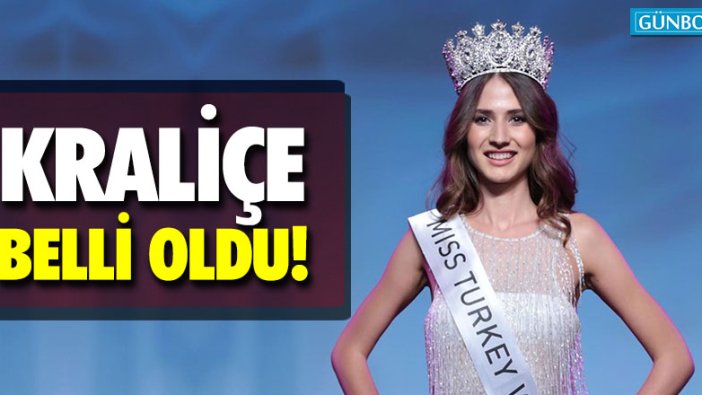 Miss Turkey birincisi belli oldu!