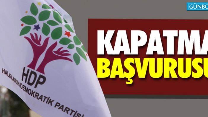 HDP için kapatma başvurusu