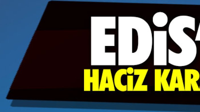 Edis’e 1 milyon TL’lik haciz kararı!