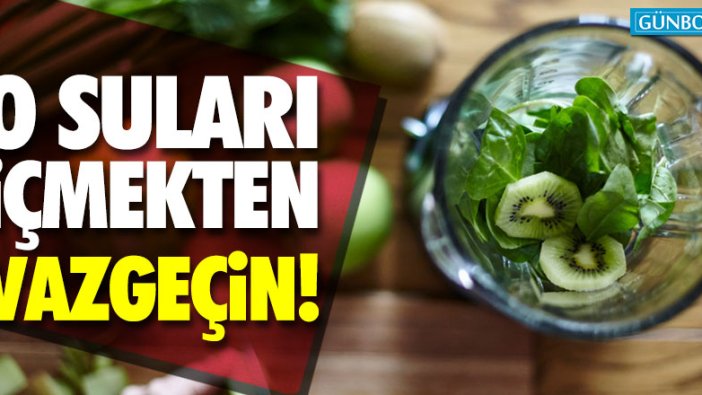 O suları içmekten vazgeçin! İşte detoks tarifi...