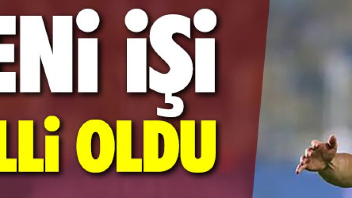 Hasan Ali Kaldırım'ın yeni işi belli oldu