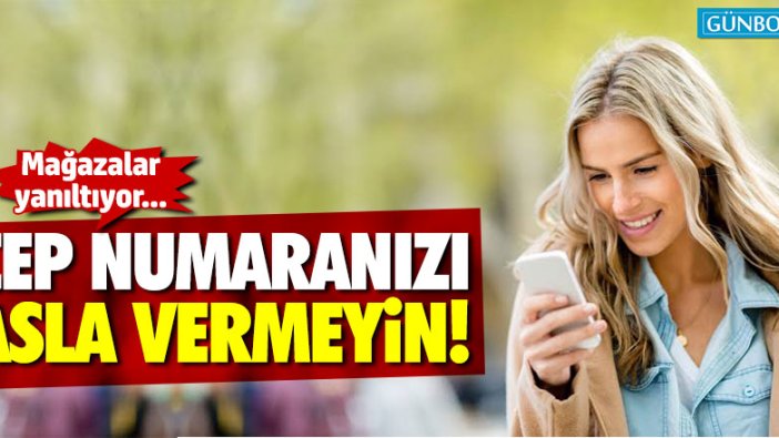 Cep numaranızı asla paylaşmayın!