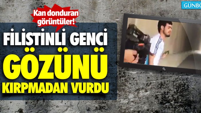 İsrail polisi Filistinli genci gözünü kırpmadan vurdu!