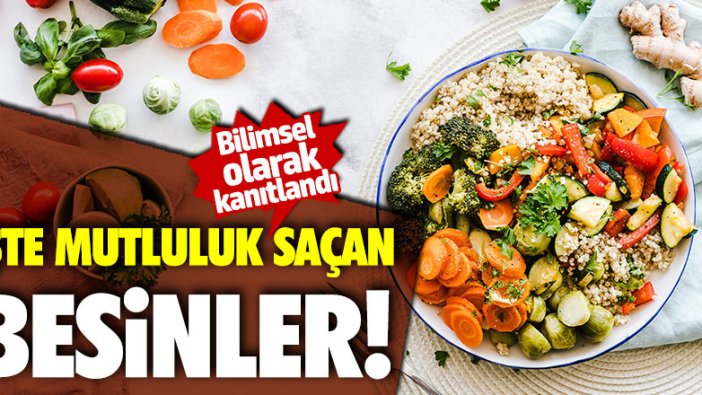 İşte mutluluk saçan besinler! Bilimsel olarak kanıtlandı