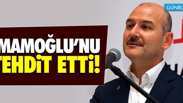 Süleyman Soylu'dan Ekrem İmamoğlu'na tehdit!