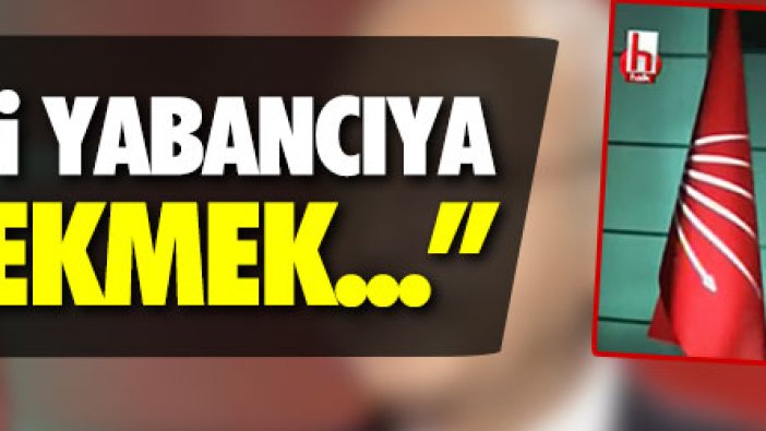 Kılıçdaroğlu: "Tank Palet'i yabancıya peşkeş çekmek..."