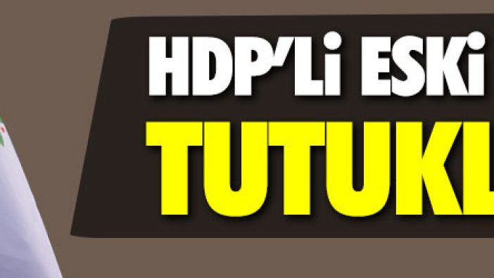 HDP'li Hatice Çevik tutuklandı