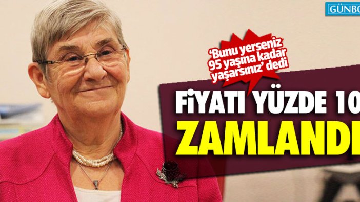 Canan Karatay, 'bunu yiyen 95 yaşına kadar yaşıyor' dedi!