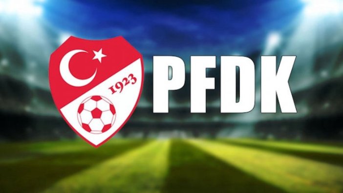 Süper Lig'de 7 kulübe PFDK şoku