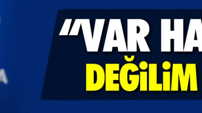 UEFA Başkanı Ceferin: "VAR hayranı değilim"