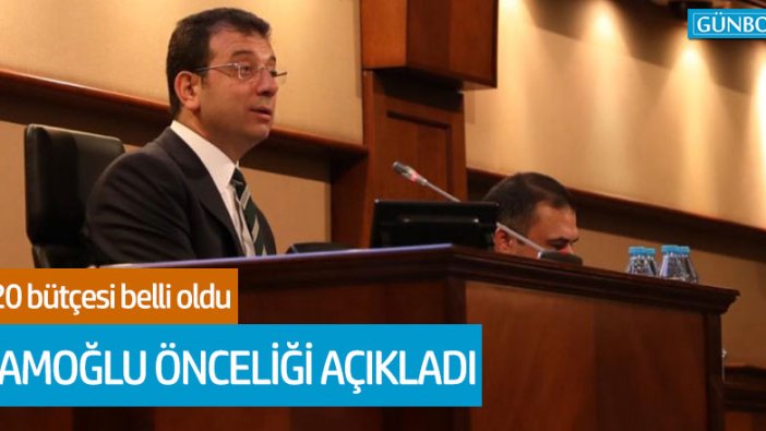 Ekrem İmamoğlu İBB'nin 2020 bütçesindeki önceliğini açıkladı!