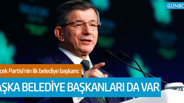 Gelecek Partisi’nin ilk belediye başkanı Halil Kulak: "Başka belediye başkanları da var"