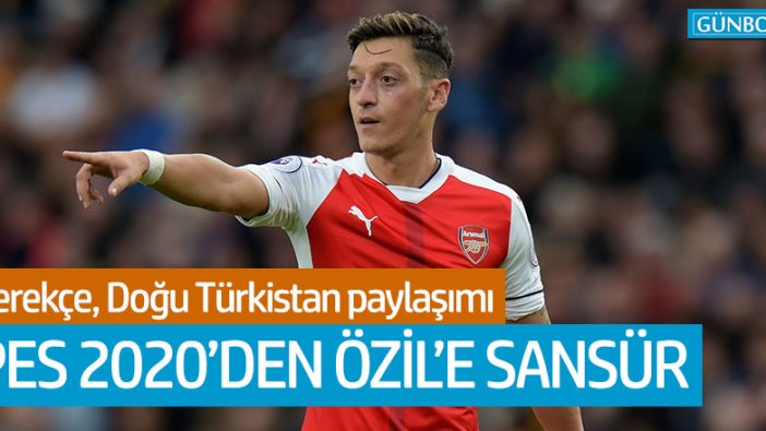 PES 2020'den Mesut Özil'e sansür!