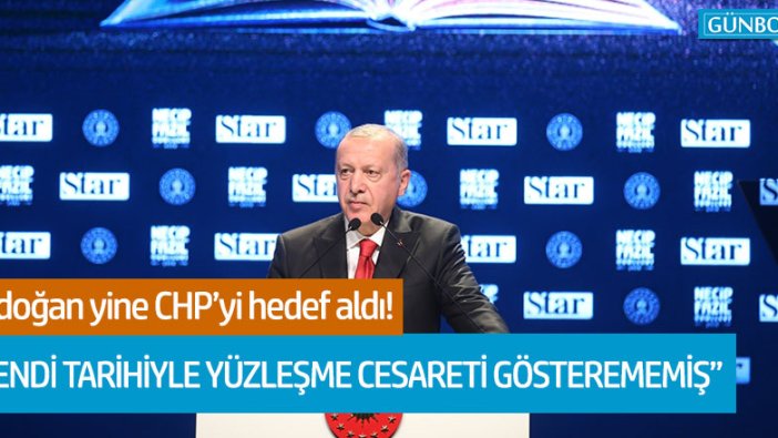 Erdoğan CHP'yi hedef aldı