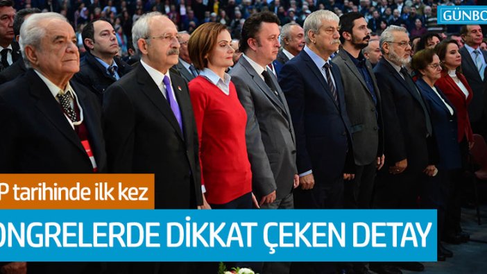 CHP tarihinde bir ilk!