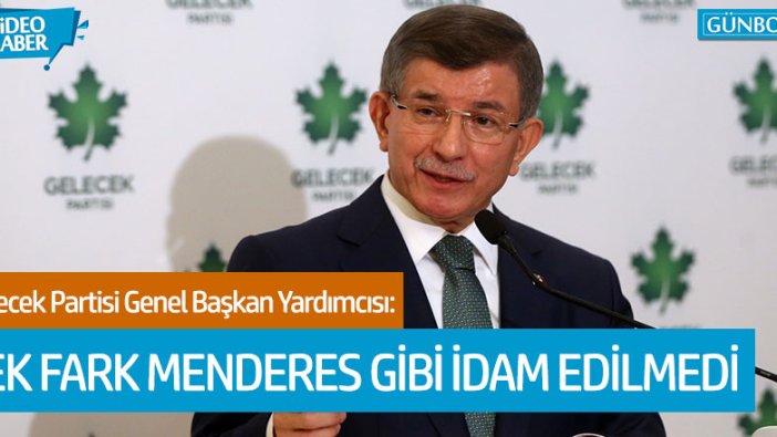 Ayhan Sefer Üstün: "Davutoğlu'nun Menderes'ten farkı idam edilmemiş olması"