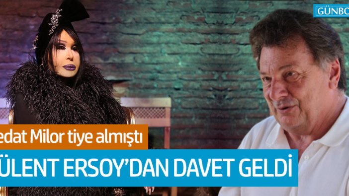 Bülent Ersoy'dan Vedat Milor'a teklif